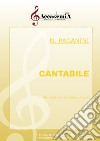 Cantabile. Ediz. a spirale libro