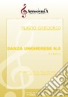 Danza ungherese n.5. Per ottavino, flauto, oboe, clarinetto Bb, percussioni, pianoforte, violino e violoncello. Partitura libro di Brahms Johannes