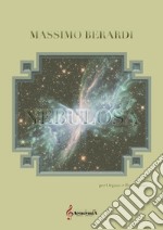 Nebulosa. Per organo e percussioni libro