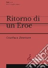 Ritorno di un eroe. Partitura libro