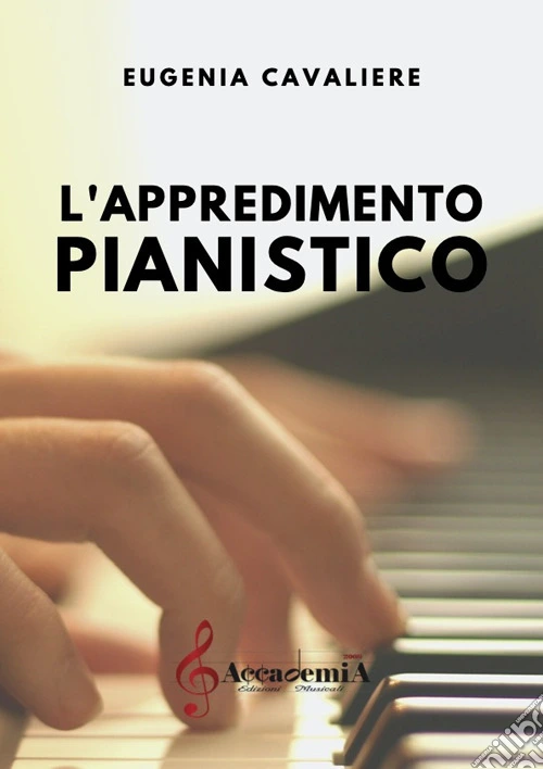 L'apprendimento pianistico. Ediz. a spirale