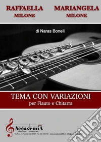 Tema con variazioni per flauto e chitarra libro