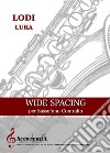 Wide spacing libro di Luka Lodi