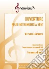 Ouverture pour instruments a vent. Partitura libro