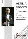 Altilia. Sonata in Do maggiore. Per due flauti in stile isoritmico barocco. Partitura libro di Ferrara Massimiliano