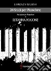 24 studi per pianoforte. Spartito libro