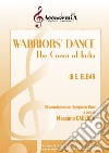 Warriors' dance. The crown of India. Strumentazione per symphonic band. Partitura libro di Elgar Edward