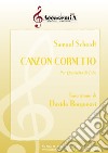 Canzon cornetto. Per quartetto di tube. Spartito libro