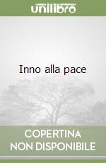 Inno alla pace libro