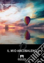 Il mio arcobaleno libro