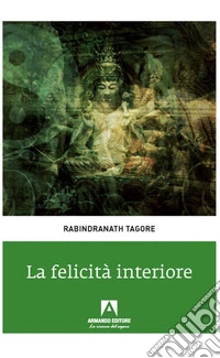La felicità interiore