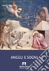 Angeli e sogni libro di Canfora Francesco