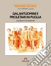Galantuomini e proletari in Puglia libro