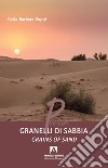 Granelli di sabbia libro di Coppi Carla Barbara