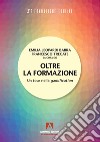 Oltre la formazione. Un tour nella gamification libro