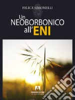 Un neoborbonico all'Eni