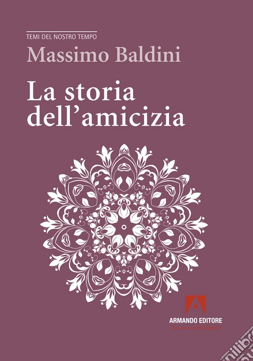La storia dell'amicizia