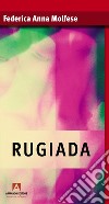 Rugiada libro