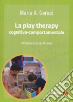 La play therapy cognitivo-comportamentale