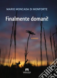 Finalmente domani!