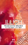 Rovesciare le istituzioni. Un «messaggio» o una «sfida»? libro