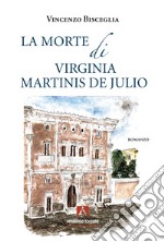 La morte di Virginia Martinis de Julio