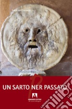 Un sarto ner passato