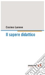 Il sapere didattico libro