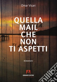 Quella mail che non ti aspetti