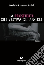 Prostituta che vestiva gli angeli