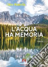 Acqua ha memoria libro