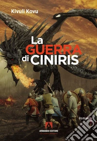 La guerra di Ciniris libro