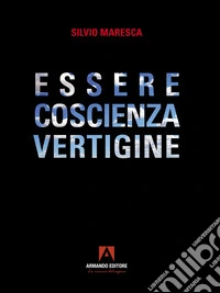 Essere coscienza vertigine