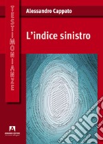 L'indice sinistro libro