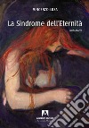 La sindrome dell'eternità libro