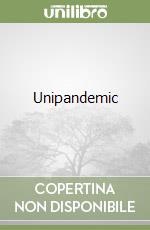 Unipandemic