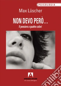 Non devo però... Il pensiero a quattro colori