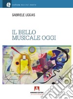 Il bello musicale oggi libro