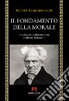 Il fondamento della morale libro