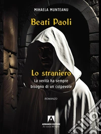 Lo straniero. Beati Paoli