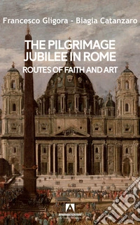 Pilgrimage jubilee in Rome libro