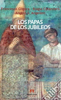 Los papas de los jubileos libro