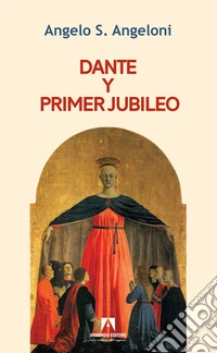 Dante y primer Gubileo libro