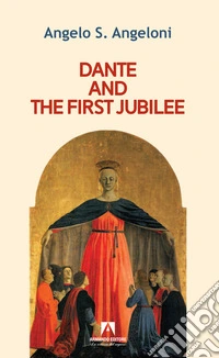 Dante and the first Jubilee libro