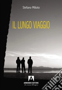 Il lungo viaggio libro