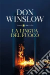 La lingua del fuoco libro