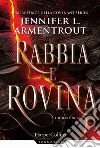 Rabbia e rovina. Harbinger series. Vol. 2 libro