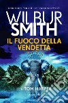 Il fuoco della vendetta libro