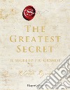 THE GREATEST SECRET