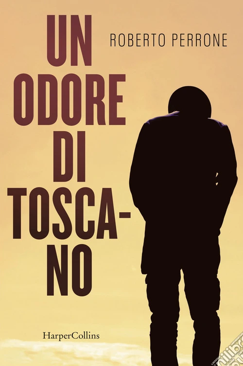 Un odore di toscano